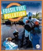 Investigating Fossil Fuel Pollution