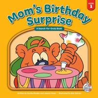 Mom's Birthday Surprise