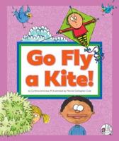 Go Fly a Kite!