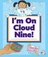 I'm on Cloud Nine!
