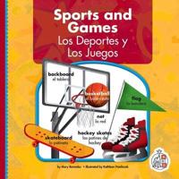Sports and Games/Los Deportes Y Los Juegos