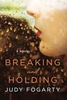 Breaking and Holding