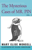 The Mysterious Cases of Mr. Pin