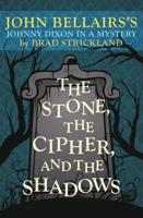 The Stone, the Cipher, and the Shadows