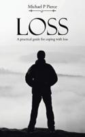 Loss: A practical guide for coping with loss
