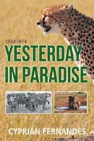 Yesterday in Paradise: 1950-1974