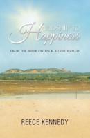 Hardship to Happiness: From the Aussie Outback to the World