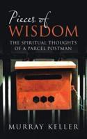 Pieces of Wisdom: The Spiritual Thoughts of a Parcel Postman
