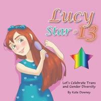Lucy Star @ 13: Let's Celebrate Trans and Gender Diversity