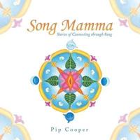 Song Mamma: Stories of Connecting Through Song