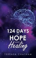 124 Days of Hope and Healing