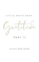 Gratitude: Little White Book