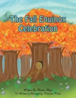The Fall Equinox Celebration: The tale of two sisters
