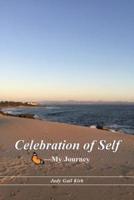 Celebration of Self-My Journey
