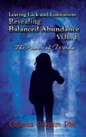 Leaving Lack and Limitation; Revealing Balanced Abundance Vol. 1: The Power of Words