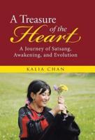A Treasure of the Heart: A Journey of Satsang, Awakening, and Evolution