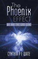 The Phoenix Effect: We are the God-gene