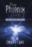 The Phoenix Effect: We are the God-gene