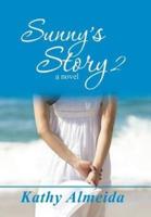 Sunny's Story 2: a novel