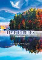 Time Ripples: A Gift of Love