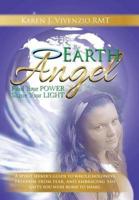Earth Angel: Find Your Power, Shine Your Light