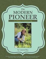 The Modern Pioneer: An Almanac of Natural Living