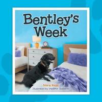 Bentley's Week