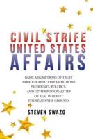 Civil Strife: United States Affairs