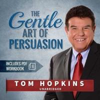 The Gentle Art of Persuasion Lib/E