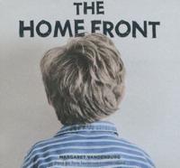 The Home Front Lib/E
