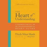 The Heart of Understanding, Twentieth Anniversary Edition Lib/E