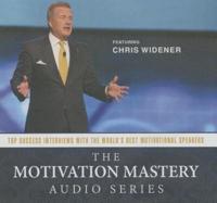 The Motivation Mastery Audio Series Lib/E