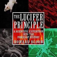 The Lucifer Principle Lib/E
