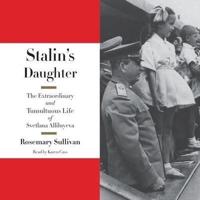 Stalin's Daughter Lib/E