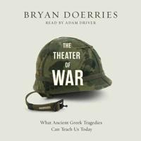 The Theater of War Lib/E