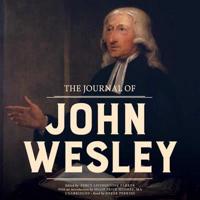 The Journal of John Wesley Lib/E