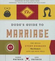 The Dude's Guide to Marriage Lib/E