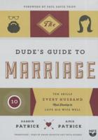 The Dude's Guide to Marriage