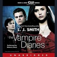 The Vampire Diaries: The Awakening Lib/E