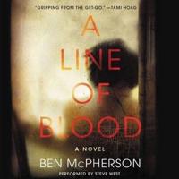 A Line of Blood Lib/E