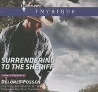 Surrendering to the Sheriff Lib/E