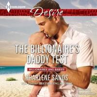 The Billionaire's Daddy Test Lib/E