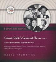 Classic Radio's Greatest Shows, Vol. 2