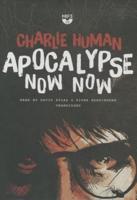 Apocalypse Now Now