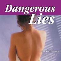 Dangerous Lies Lib/E