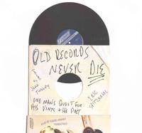 Old Records Never Die Lib/E