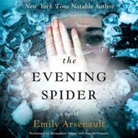 The Evening Spider Lib/E