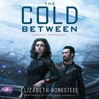 The Cold Between Lib/E