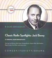 Classic Radio Spotlights: Jack Benny