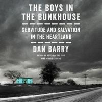 The Boys in the Bunkhouse Lib/E
